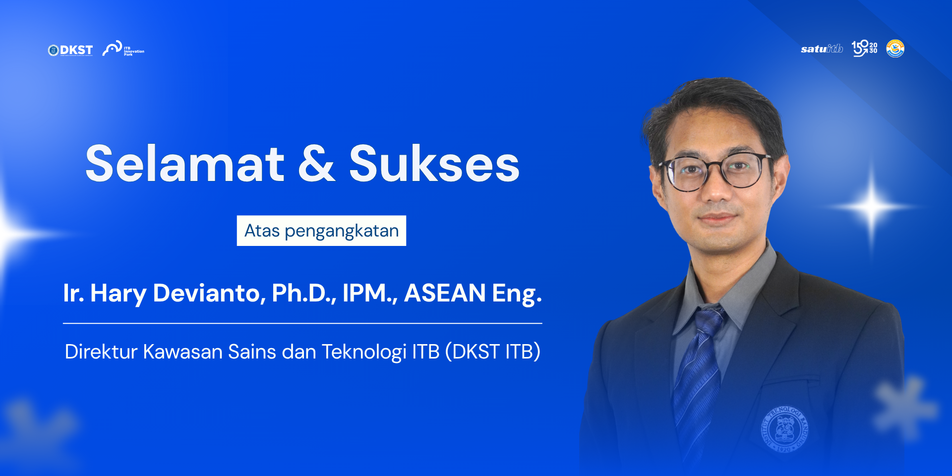 DKST ITB Welcomes New Leadership, Strengthens the Sustainability of the Innovation Ecosystem