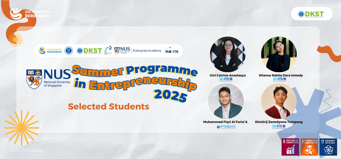 Four ITB Students Participate in the 2025 NUS Enterprise Summer Program in Singapore
